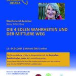 Die 4 Edlen Wahrheiten und der Mittlere Weg