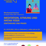MEDITATION, ATMUNG UND HATHA YOGA MIT DRUBPÖN PALKYI